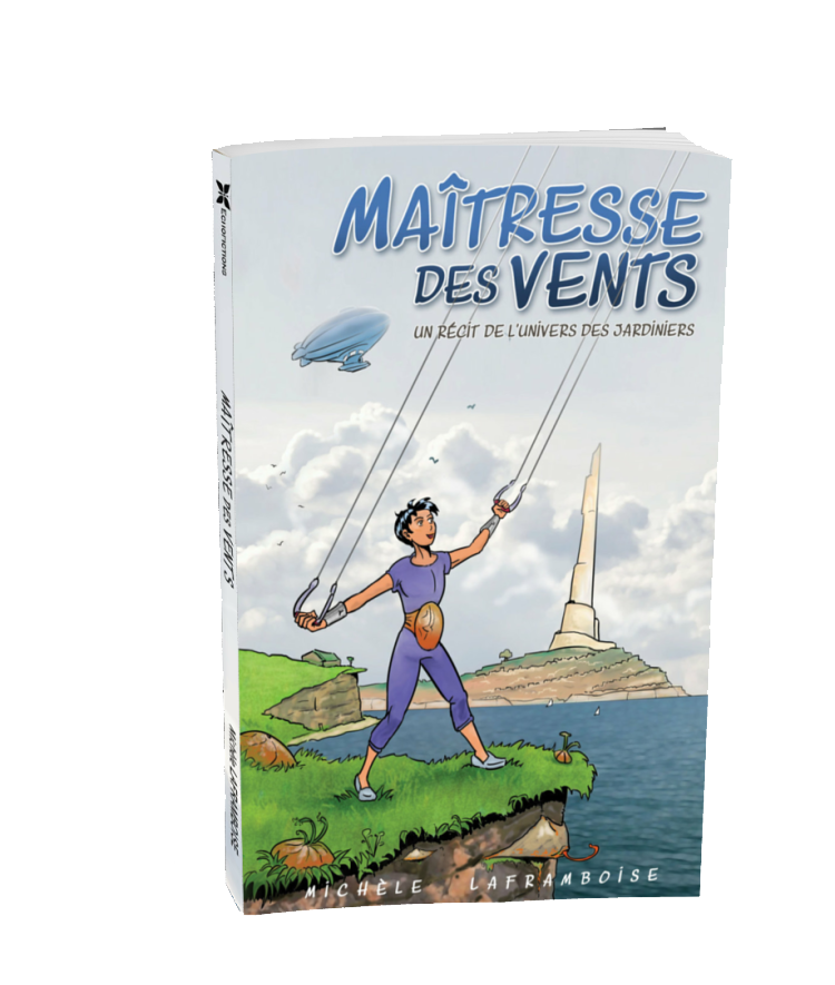 Maîtresse des vents, Un récit de l'univers des Jardiniers