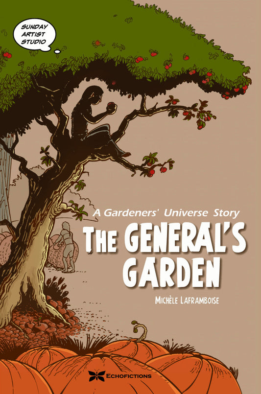 The General's Garden - A Story of the Gardeners' Universe