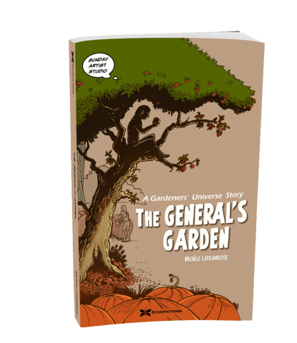 The General's Garden - A Story of the Gardeners' Universe