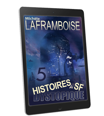 5 Histoires de SF dystopique