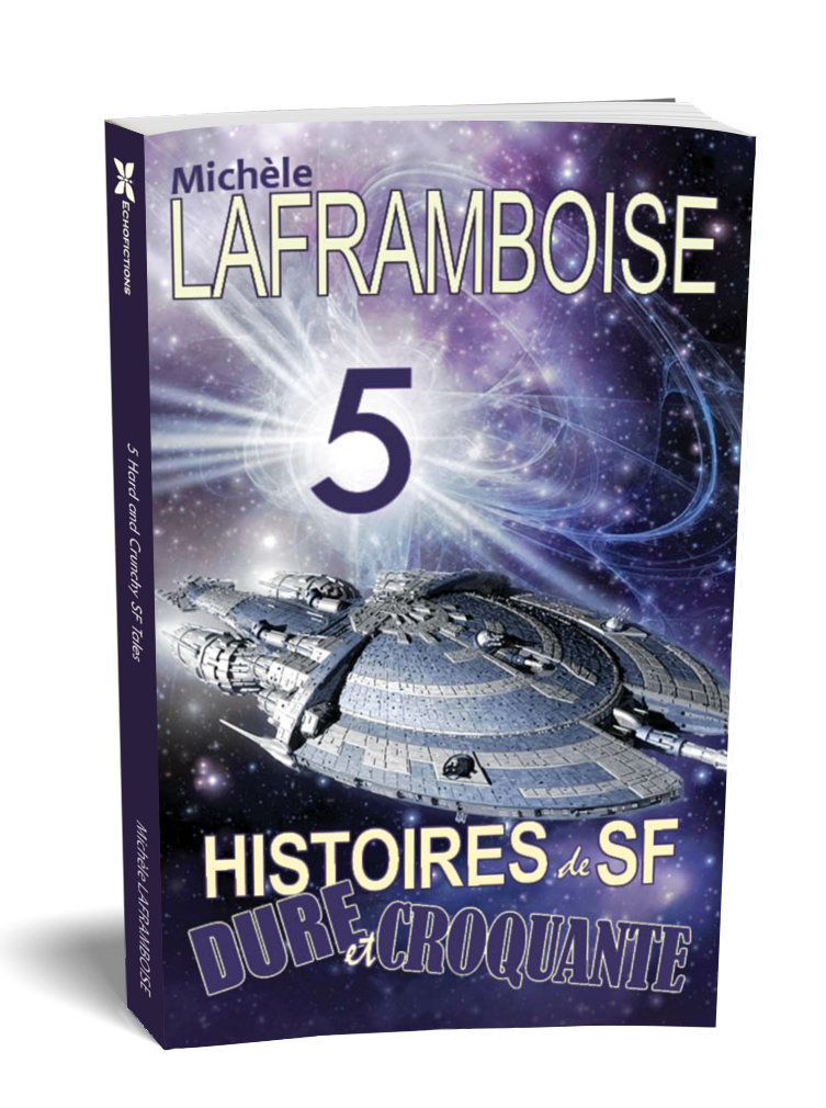 5 Histoires de SF dure et croquante