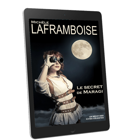 Le secret de Maragi - Un récit des cités célestes