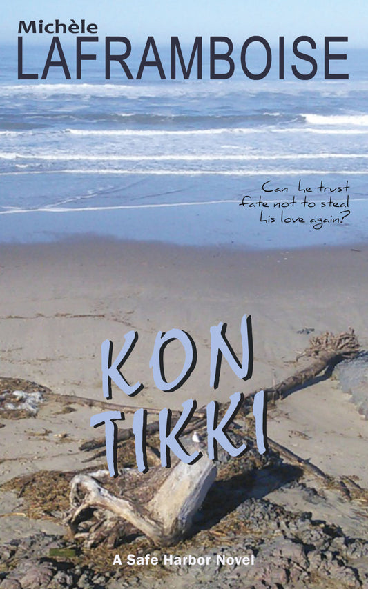 Kon Tikki - A Safe Harbor novel