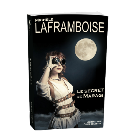 Le secret de Maragi - Un récit des cités célestes